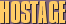 Hostage