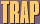 Trap